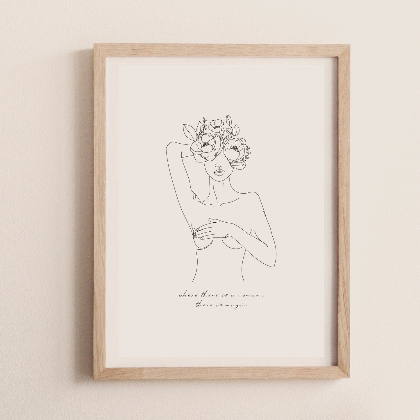 "Where there is a woman, there is magic" | Modern Woman Wall Art